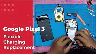 Google Pixel 3 Flexible Charging Replacement